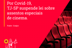 Por Covid-19, TJ-SP suspende lei sobre assentos especiais de cinema